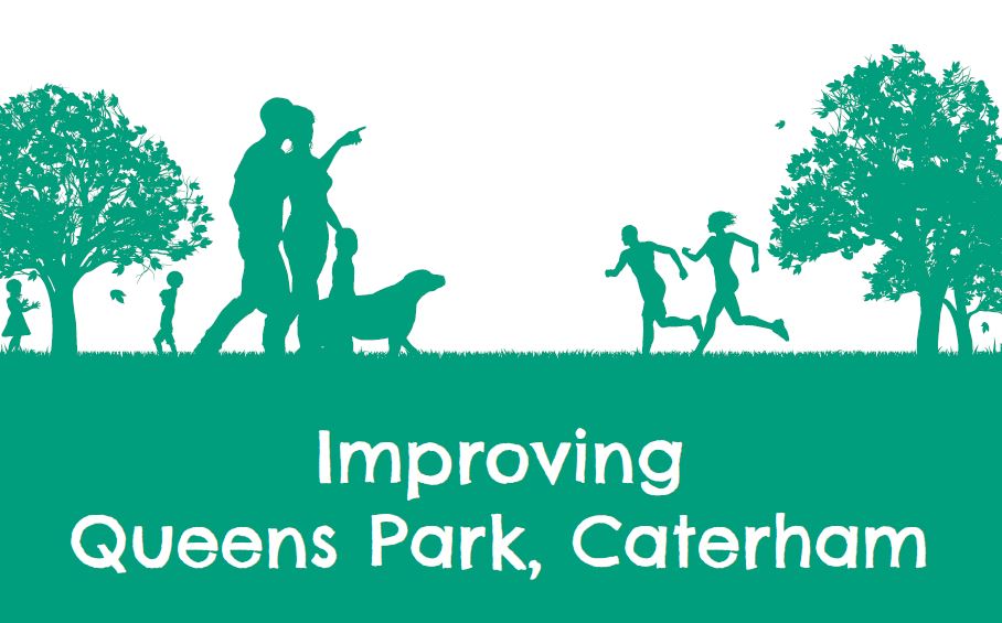 Green silhouettes of people using a park with text "Improving Queens Park, Caterham".